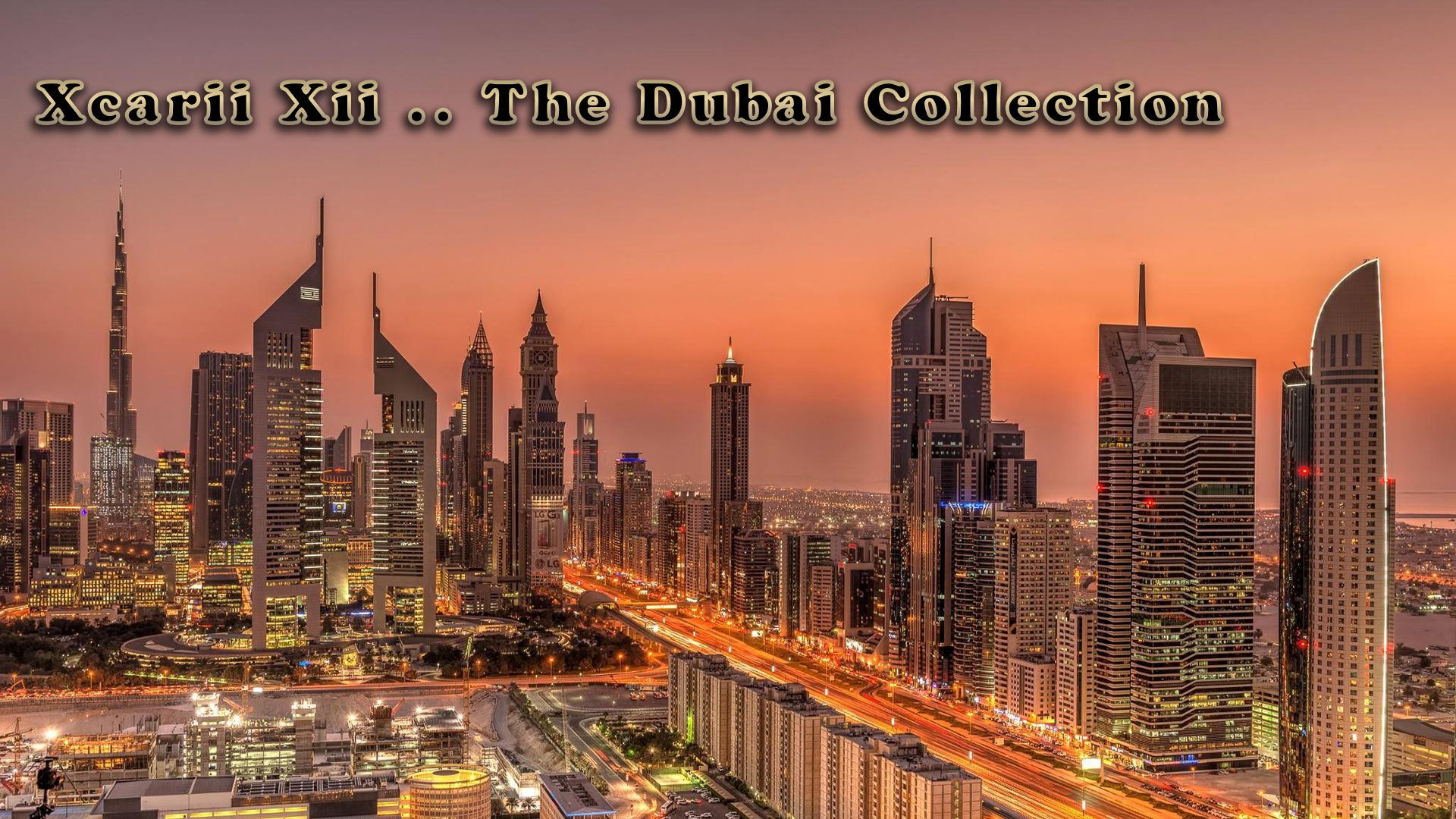 Xcarii Xii - The Dubai Collection