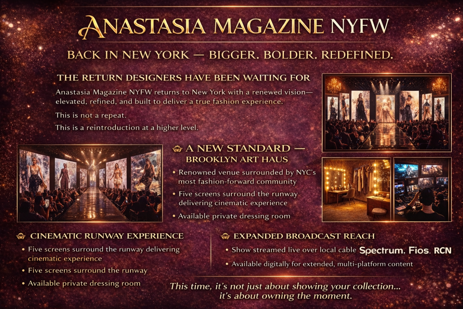 Anastasia Magazine returns to New York with a renewed vision- elevated, refined and built to deliver a true fashion experience. 