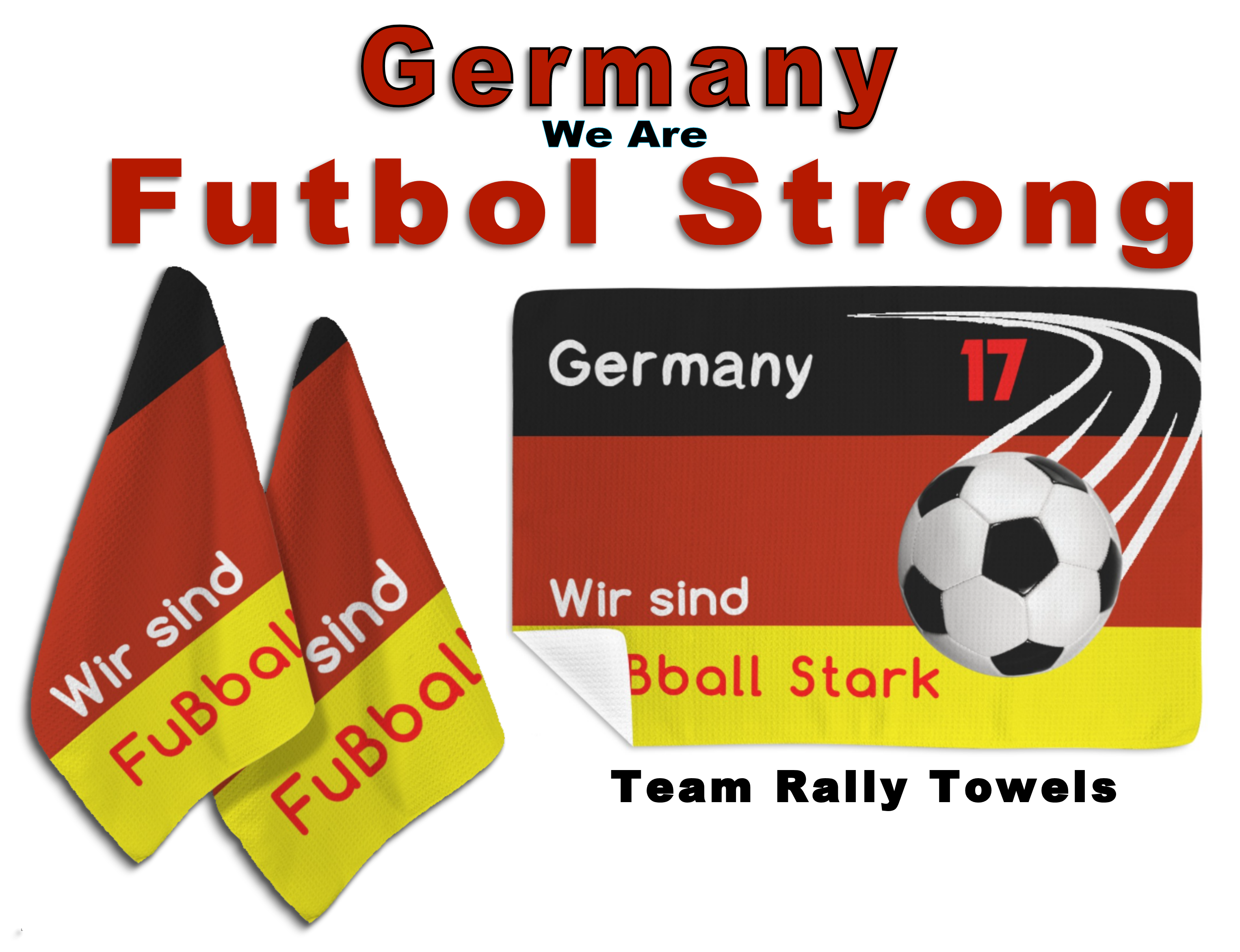 We Are Futbol Strong, International Team Rally Towels