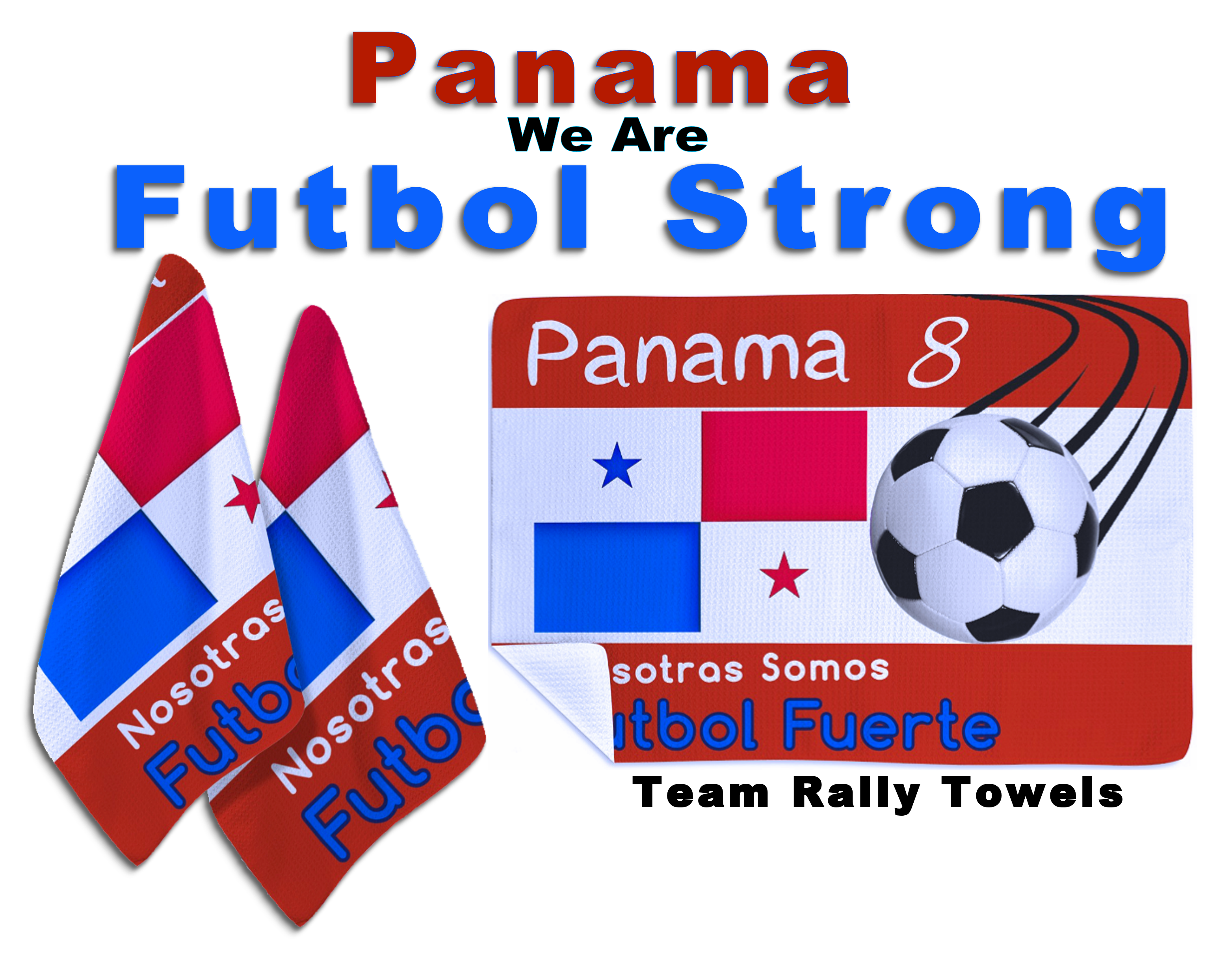 We Are Futbol Strong, International Team Rally Towels